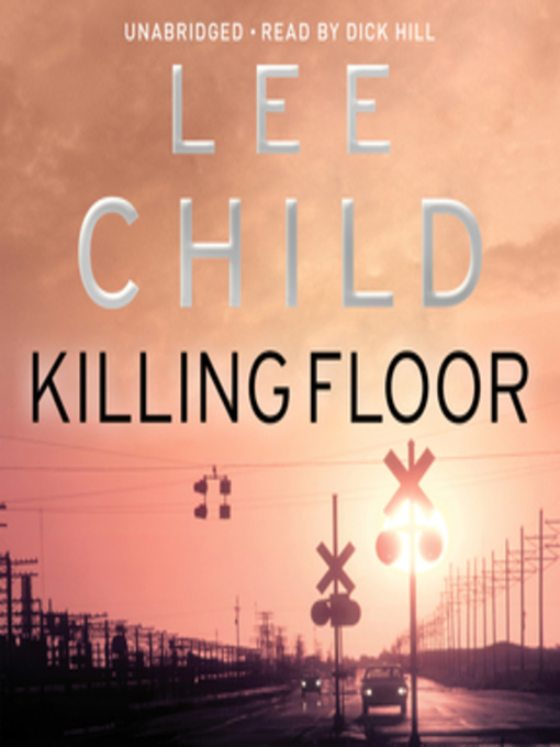 Title details for Killing Floor by Lee Child - Wait list